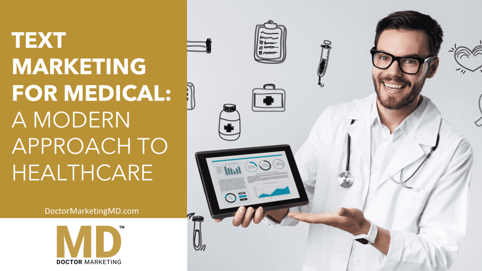 Text Marketing for Medical A Modern Approach to Healthcare Doctor