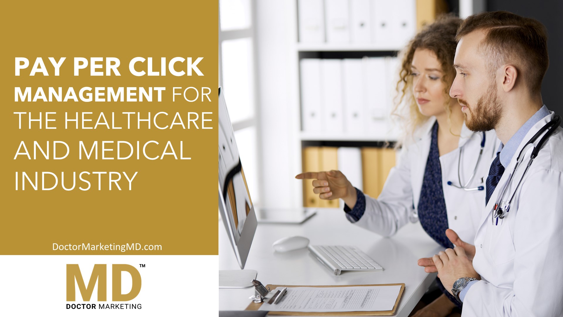 Pay Per Click Management for the Healthcare and Medical Industry